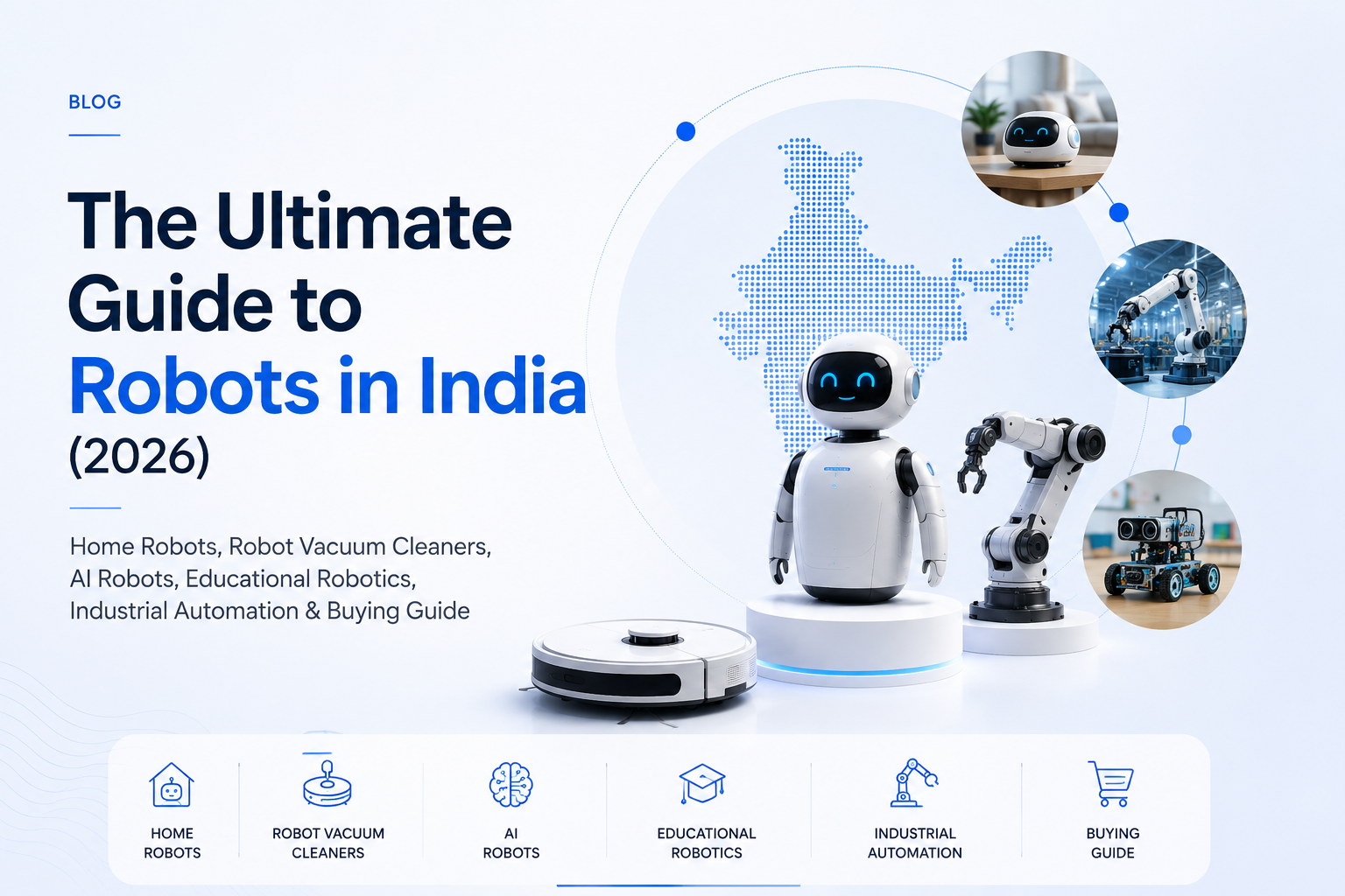 The Ultimate Guide to Robots in India